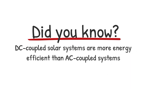 SolarEdge Did you know DC-coupled vs AC coupled solar systems